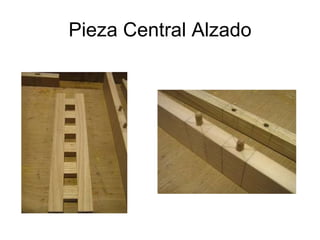 Pieza Central Alzado 