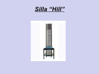 Silla “Hill” 