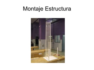 Montaje Estructura 
