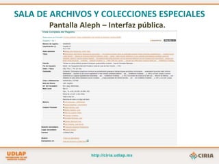 SALA DE ARCHIVOS Y COLECCIONES ESPECIALESColecciones Bibliográficas Especiales.