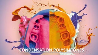 CONDENSATION POLYSILICONES
 
