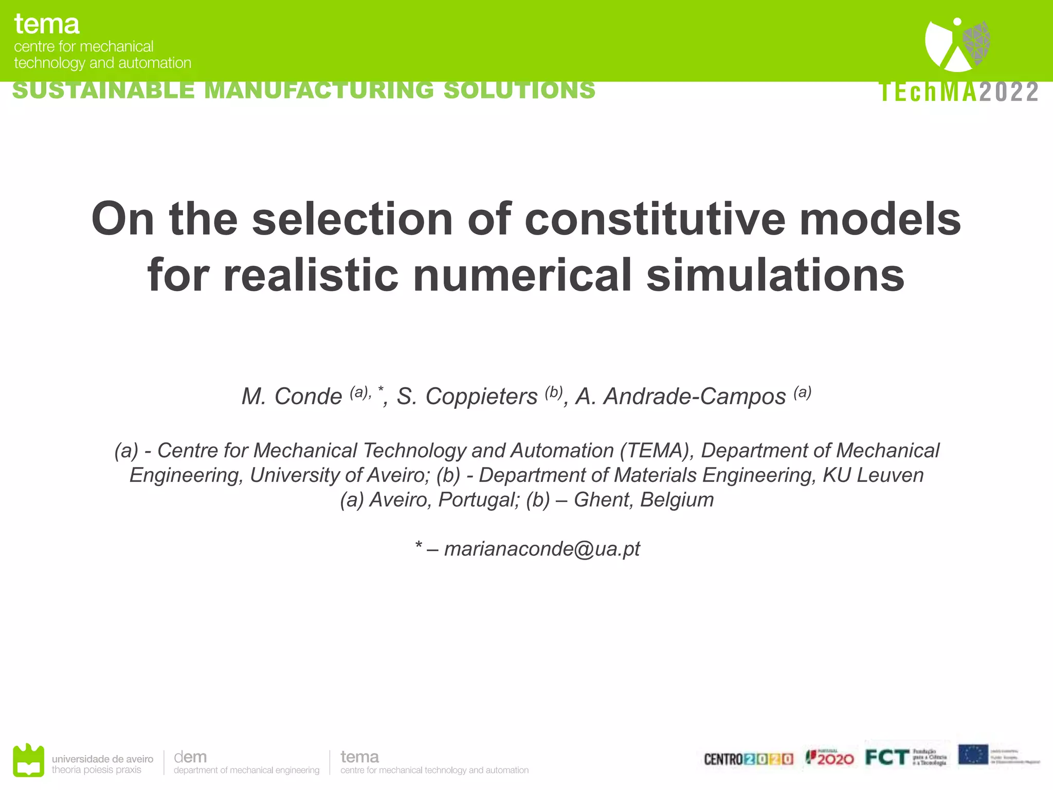 On the selection of constitutive models for realistic numerical ...