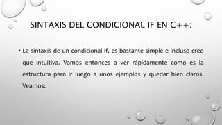 Condicional if en c++ | PPTX
