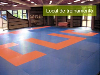 Local de treinamento
 
