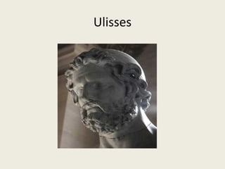 Ulisses
 