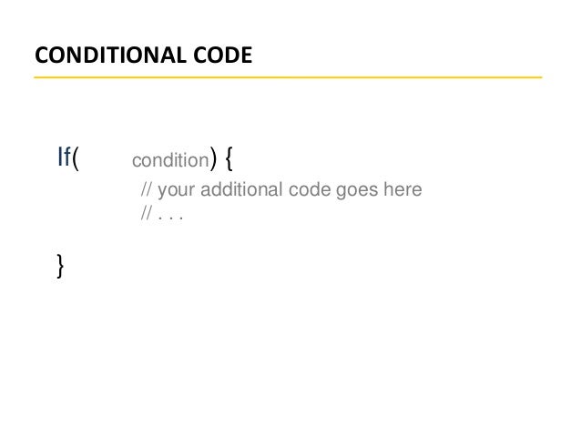 Conditional code in Programing Language