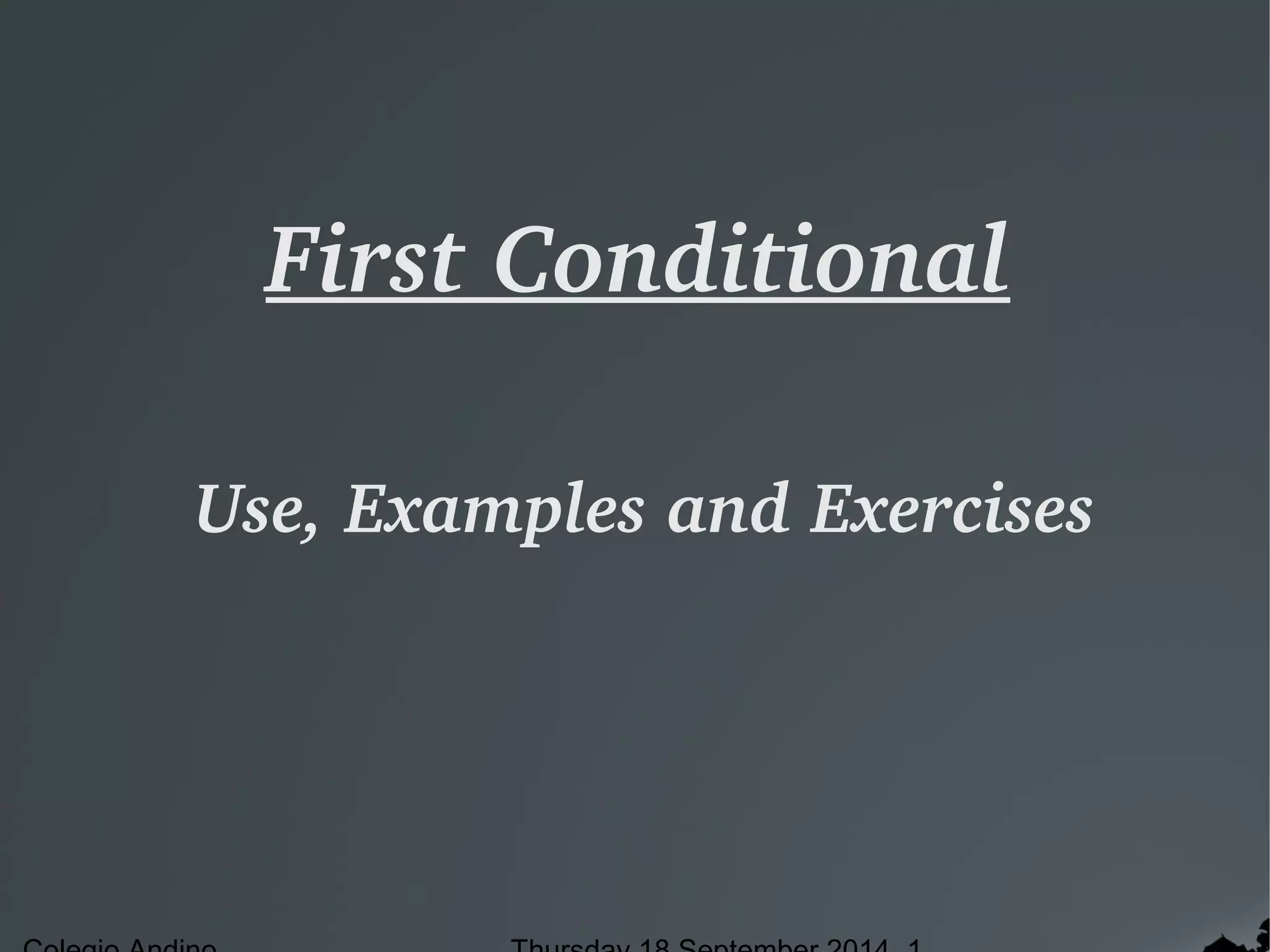 Conditional 1 ppt | PPT