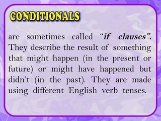 English 9 Quarter 1 Week 2 Conditionals - Zero, First, Second, Third | PPTX
