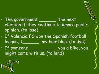 Conditional 4º Eso | PPT