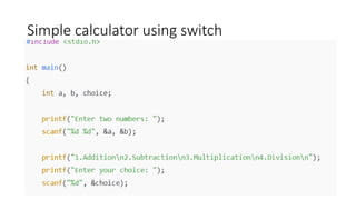 Simple calculator using switch
 