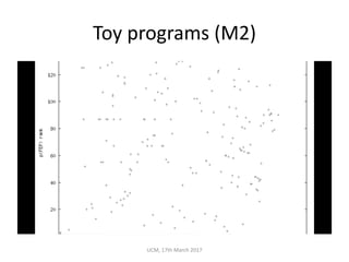 Toy	programs	(M2)
UCM,	17th	March	2017
 