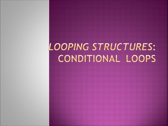 Conditional Loops Python | PPT