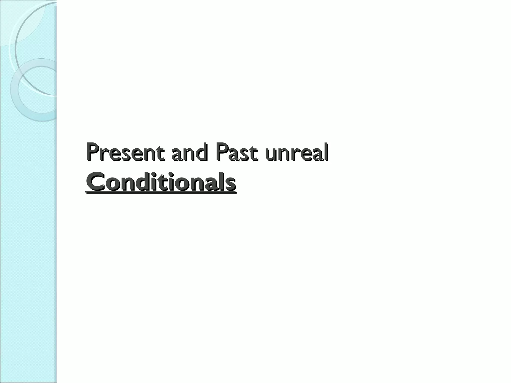Conditionals | PPT