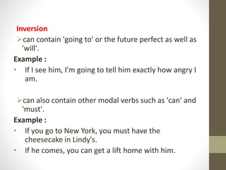 Conditional Inversion Examples Conditional Sentences | PPTX
