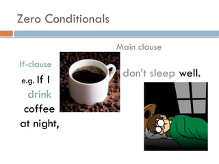 conditionals zero , first ,second, third types .pptx