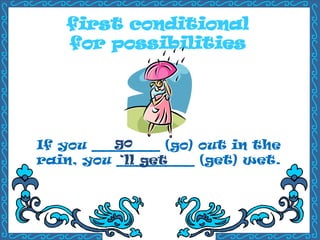 conditionals-first-fun-activities-games_23305.pptx