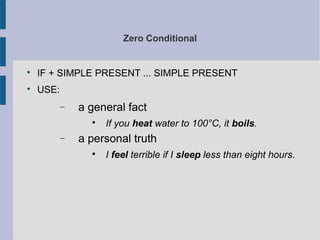 Conditionals four types and mixed | PPT