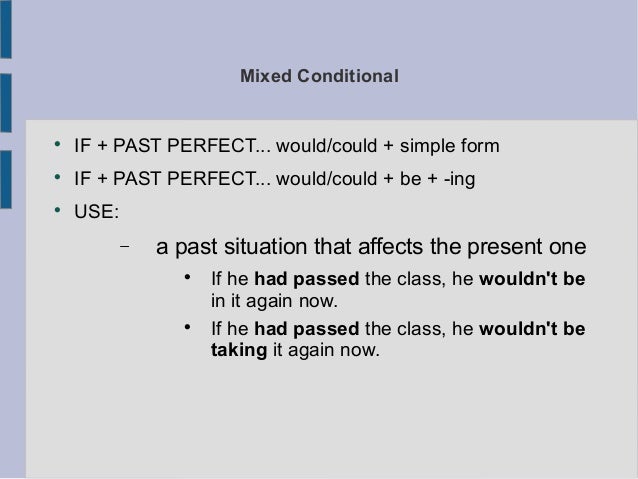 Conditionals Four Types And Mixed