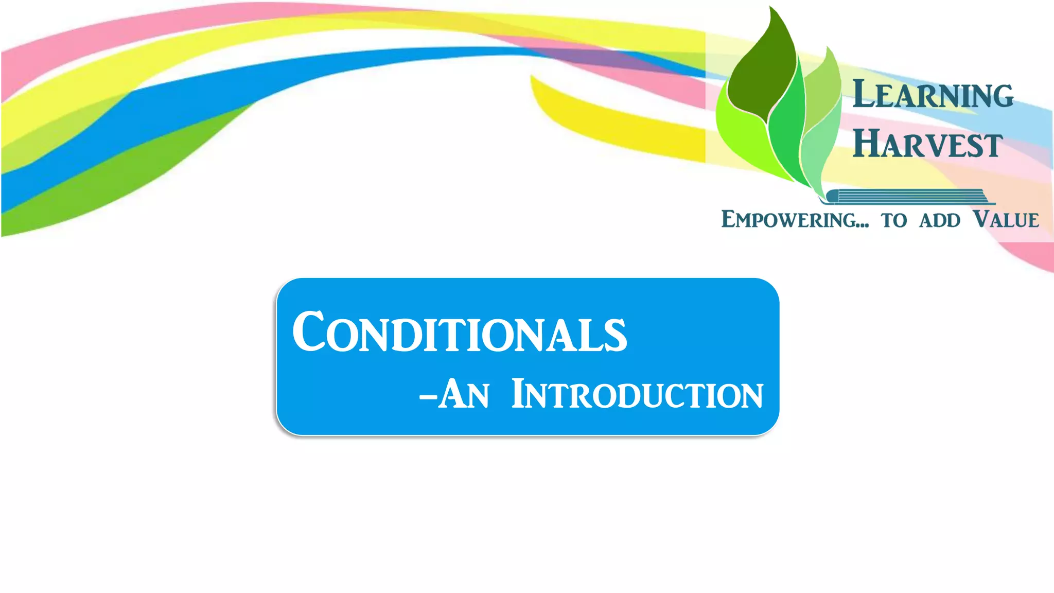 Conditionals: an introduction | PPT image.