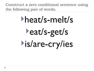 Types of conditional: type zero and type 1 only.pptx