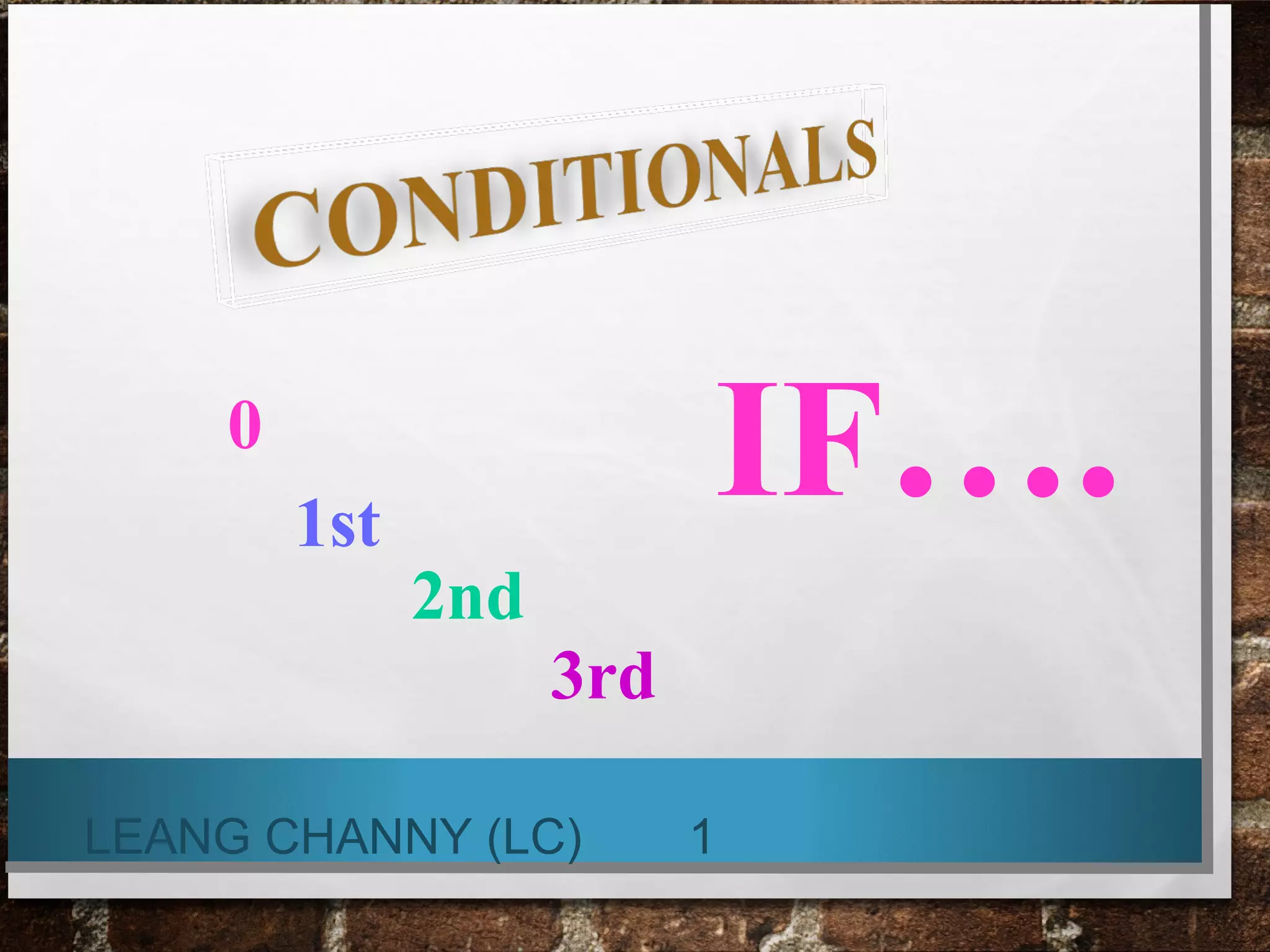 Conditionals (0,1,2,3) | PPT