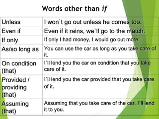 sentance of conditionals example of it.ppt
