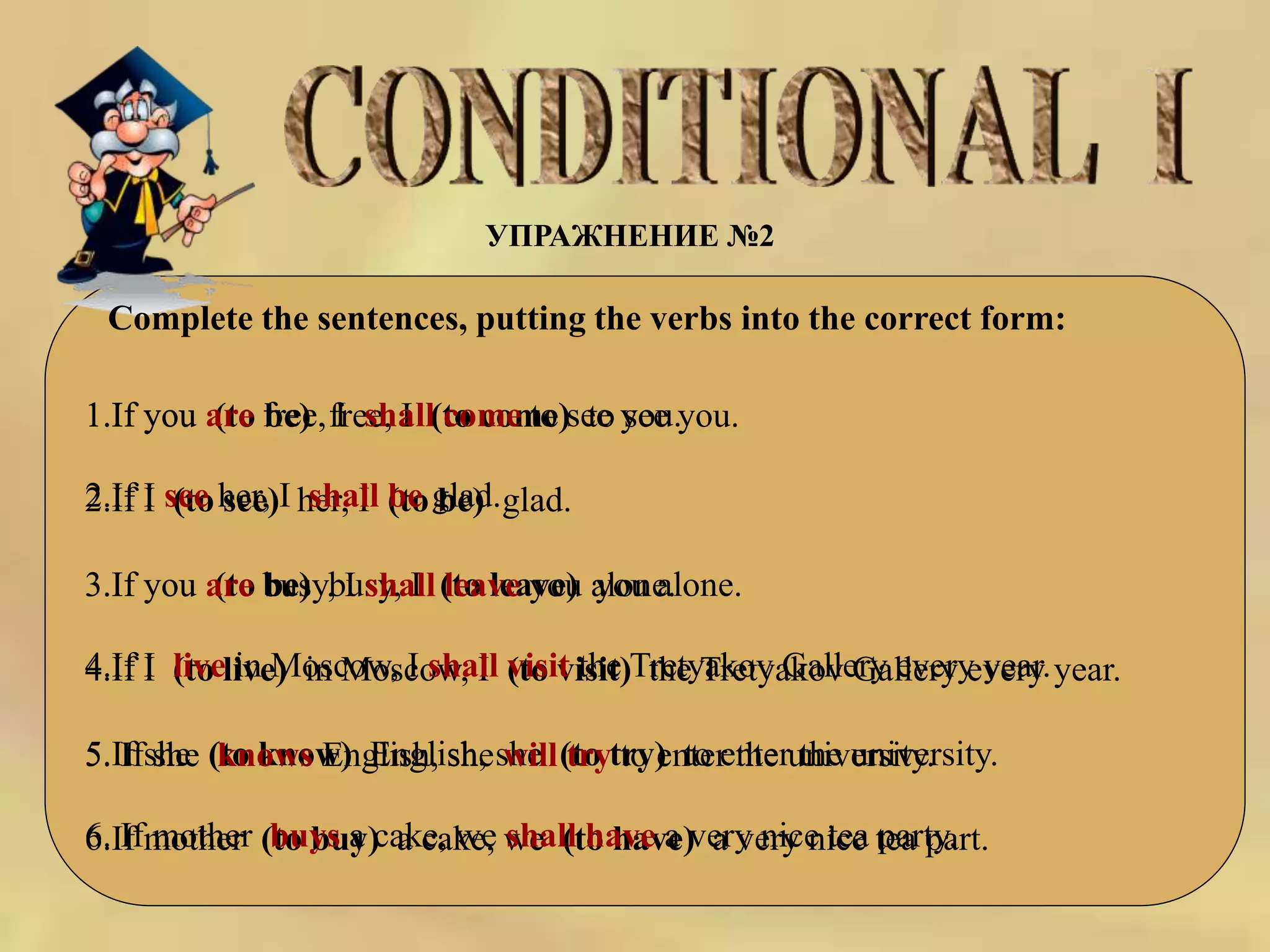 Conditionals 1-3- 9 grade.ppt | Free Download