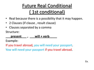 Future Real Conditional Examples Conditional sentences | PPTX