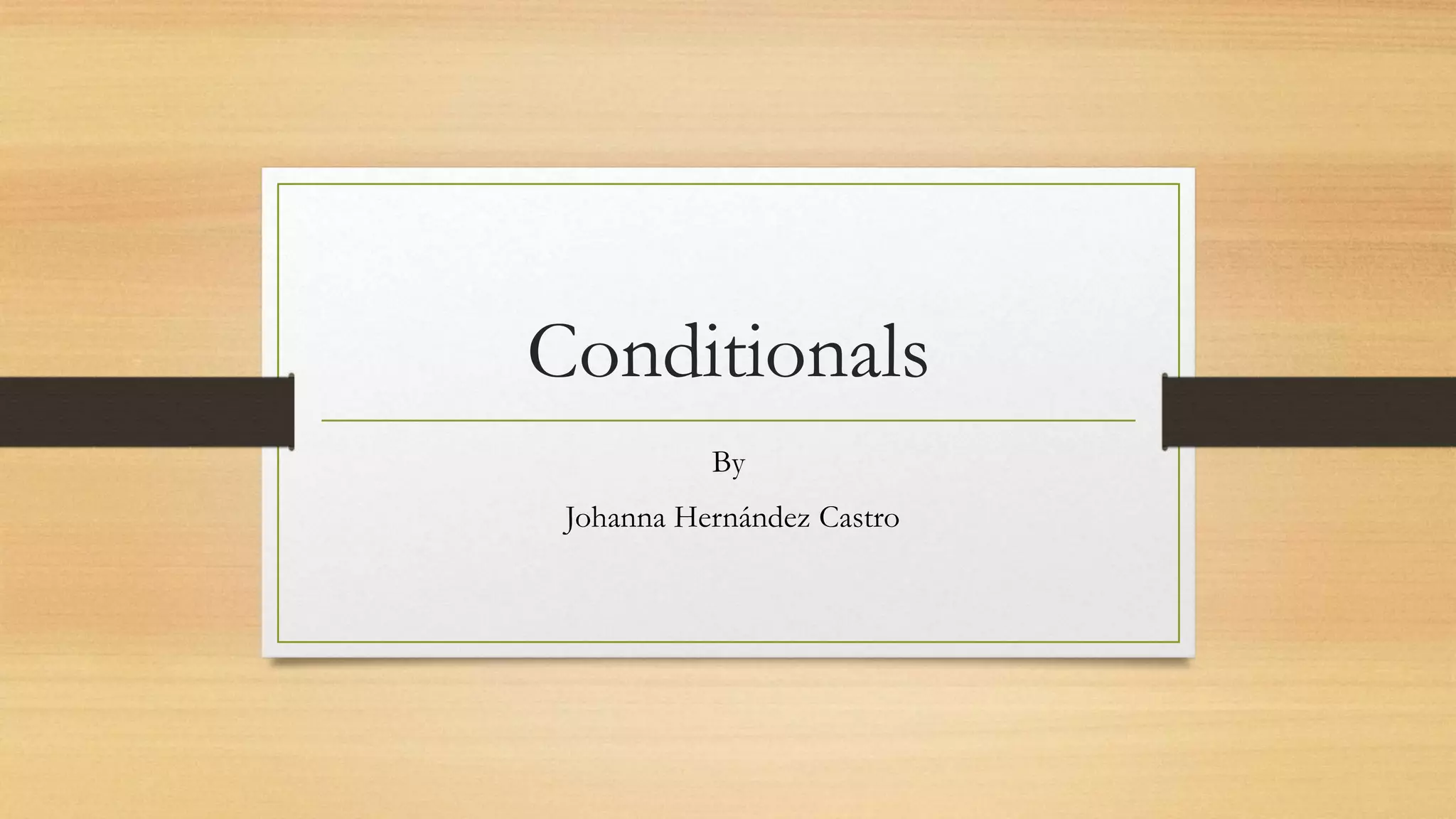 Conditionals power point | PPT