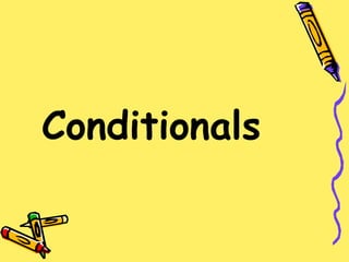 conditionals sentences powerpoint for the sudents at senior high school ...