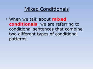 Mastering English Conditionals: Third and Mixed Conditionals Explained ...