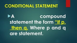 Compound And Conditional Statement Example CONDITIONAL STATEMENT In Grade 8 for class discussion | PPTX