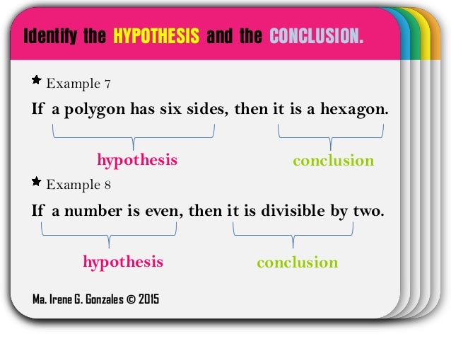 hypothesis and conclusion of an if then statement ppt