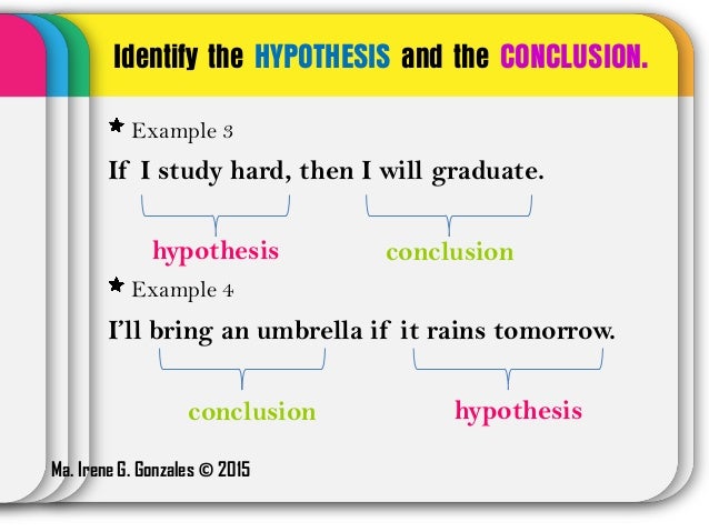 hypothesis and conclusion of an if then statement