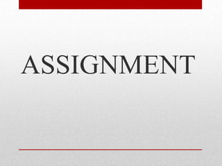 ASSIGNMENT