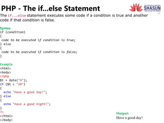 PHP CONDITIONAL STATEMENTS AND LOOPING.ppt | Web Development | Internet
