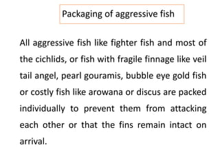 Fragile Label Fish Conditioning and packaging of ornamental fish for transportation.pdf