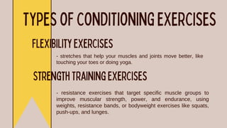 CONDITIONING EXERCISES PPT PathFit 2.pdf