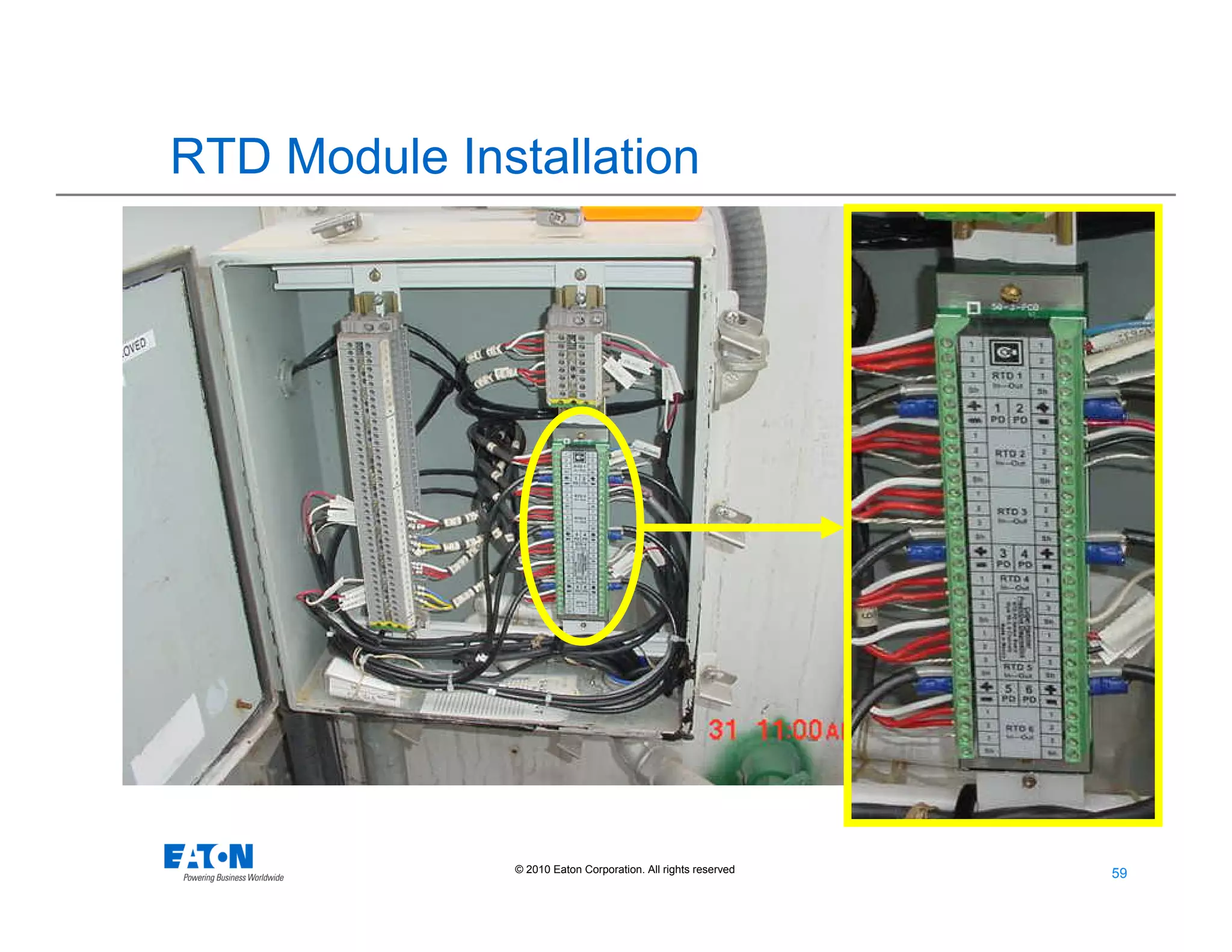 59
59© 2010 Eaton Corporation. All rights reserved.
RTD Module Installation
 
