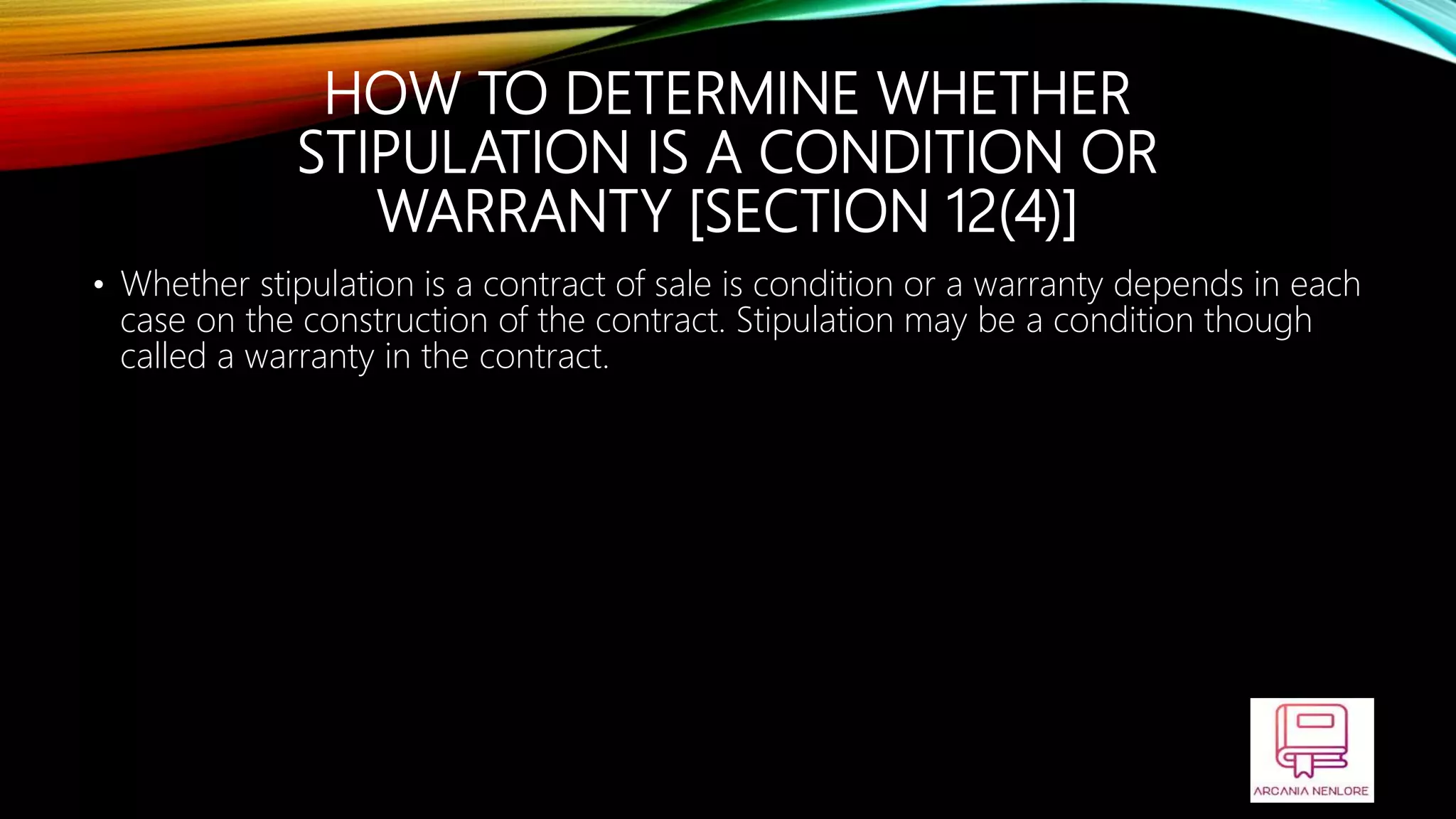 Conditions and warranties | PPTX