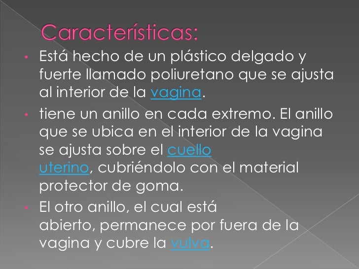 caracteristicas del preservativo femenino