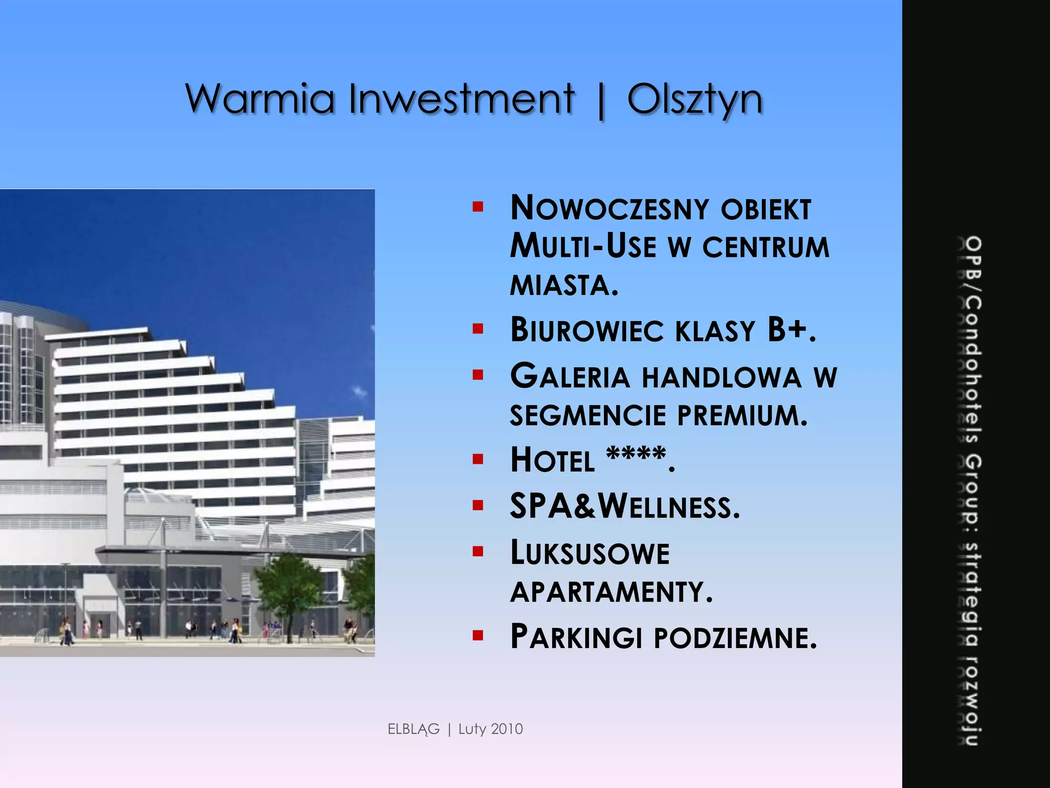 OPB/Condohotels Group: strategia rozwoju