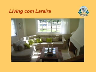 Living com Lareira 