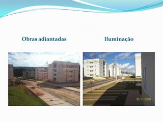 Obras adiantadasIluminação 