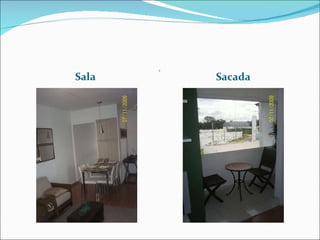 z  Sala  Sacada 