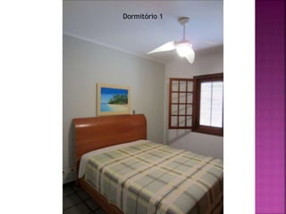 Dormitório 1
 