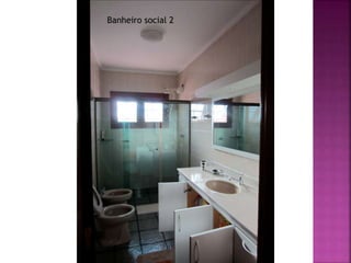 Banheiro social 2
 