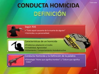 Conducta homicida | PPTX