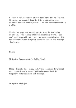 Locality Risk Assessment Conduct a risk assessment of your local area. List no less than | DOCX