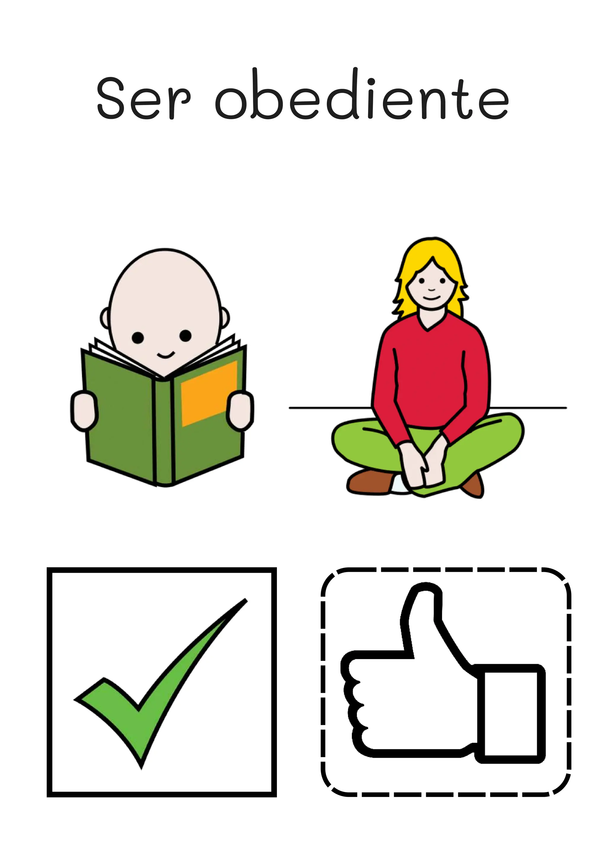 Ser obediente
 